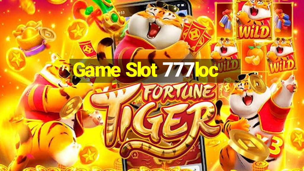 Game Slot 777loc