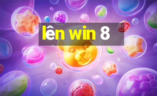 lên win 8