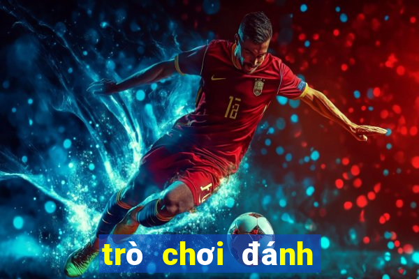 trò chơi đánh cờ vua