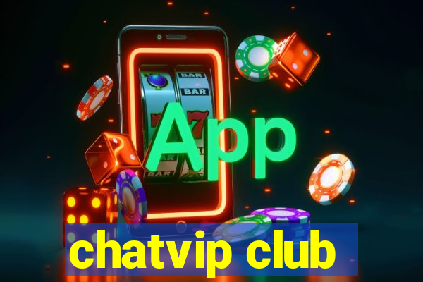 chatvip club