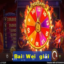 Bai Wei giải trí ll Đăng ký