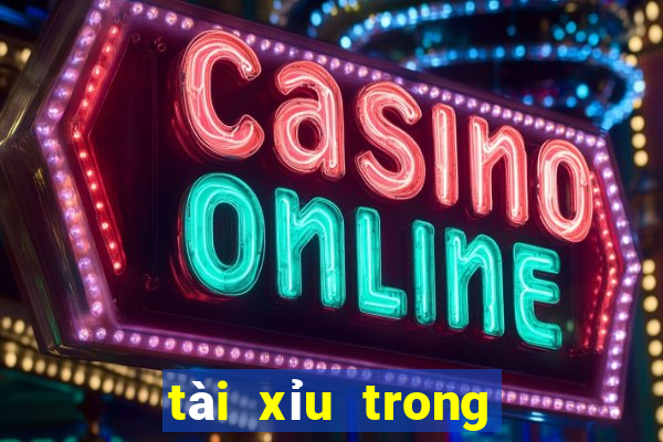 tài xỉu trong xóc đĩa