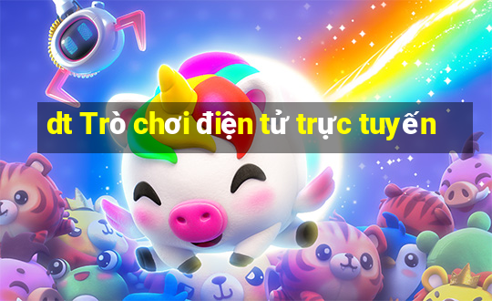 dt Trò chơi điện tử trực tuyến