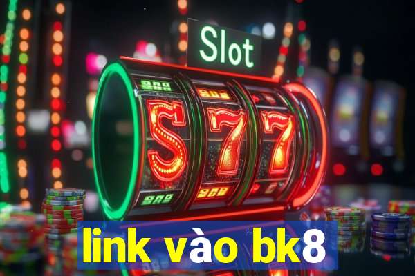 link vào bk8