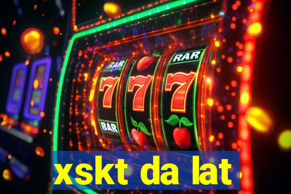 xskt da lat