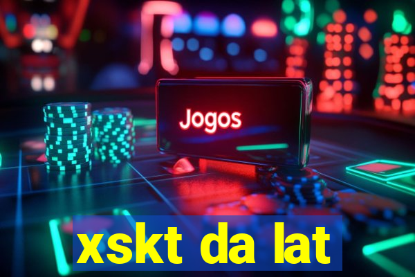 xskt da lat