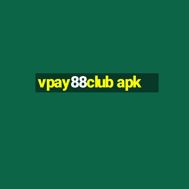 vpay88club apk