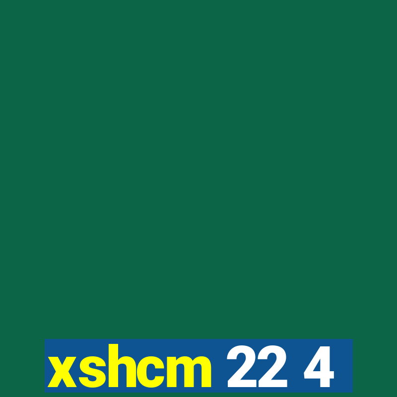 xshcm 22 4