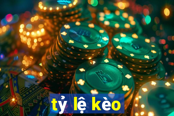 tỷ lệ kèo