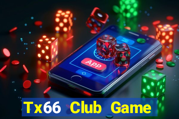 Tx66 Club Game Bài Hay