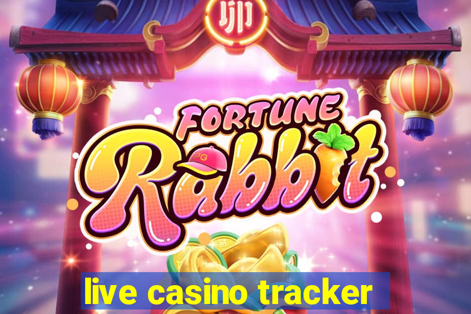 live casino tracker