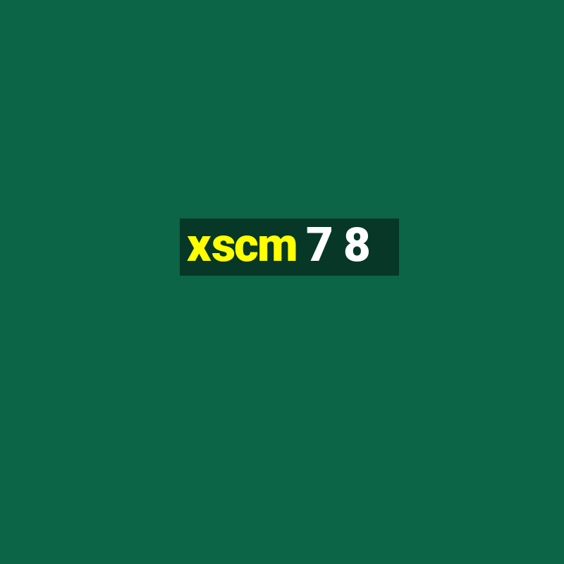 xscm 7 8