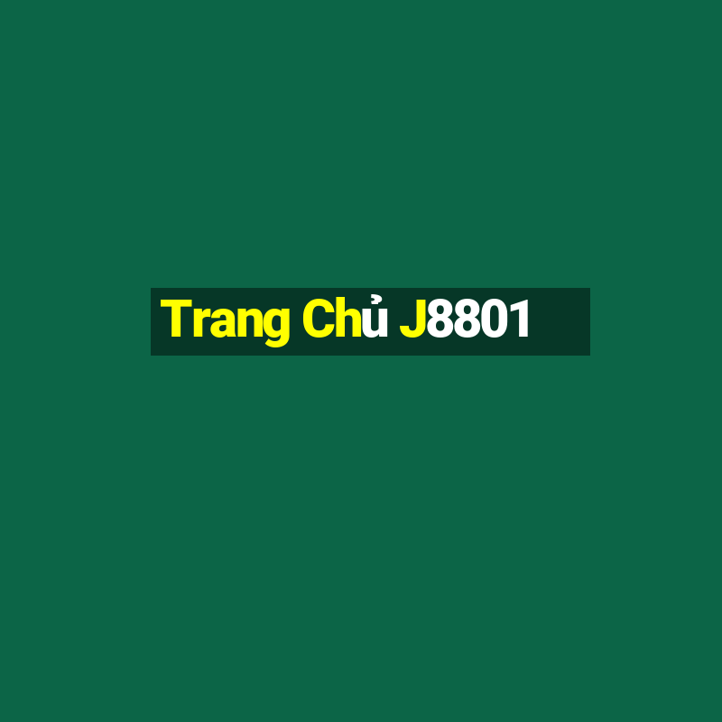 Trang Chủ J8801