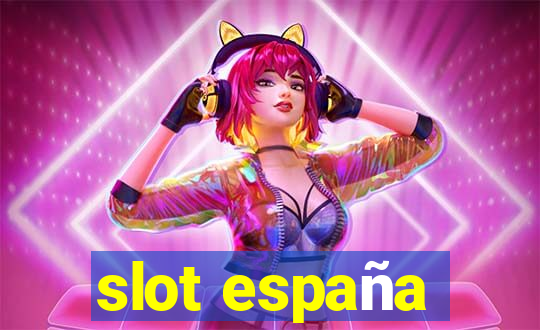 slot españa