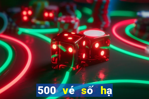 500 vé số hạ cánh trên mạng