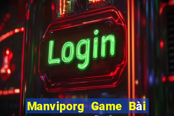 Manviporg Game Bài Khuyến Mãi