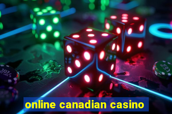 online canadian casino