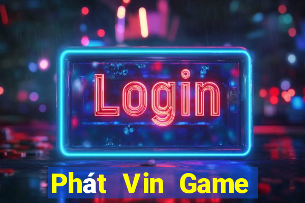 Phát Vin Game Bài Live