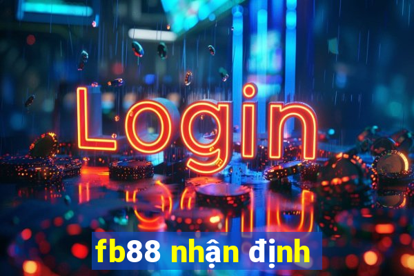 fb88 nhận định