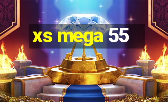 xs mega 55