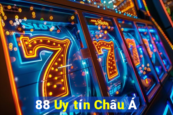 88 Uy tín Châu Á