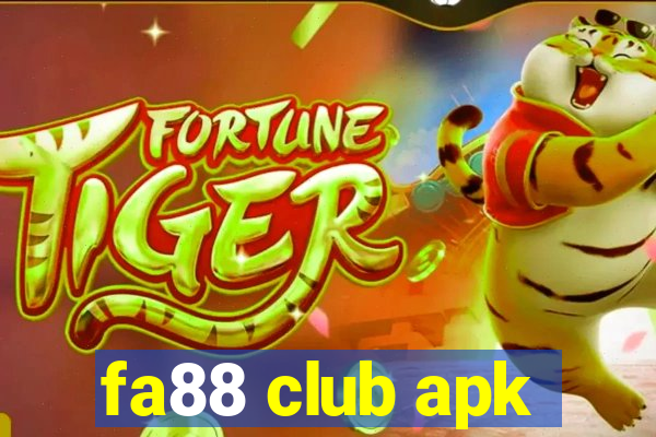 fa88 club apk