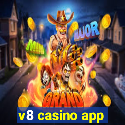 v8 casino app