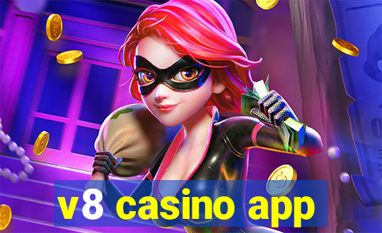 v8 casino app