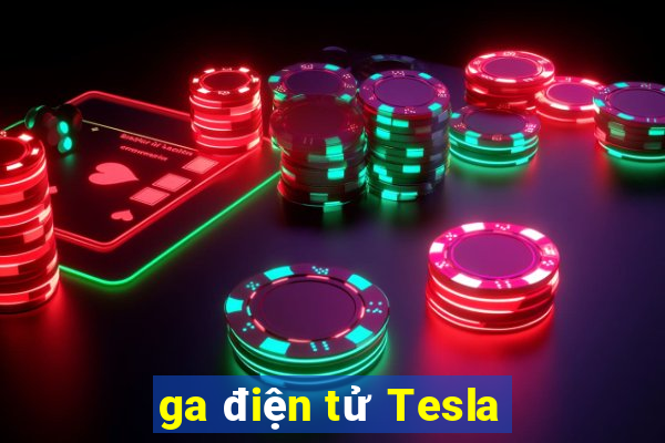 ga điện tử Tesla