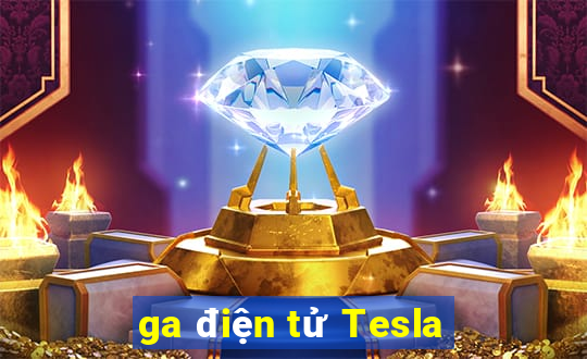 ga điện tử Tesla