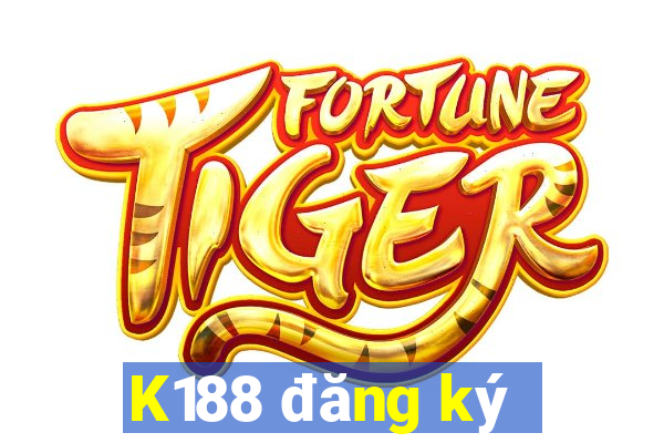 K188 đăng ký