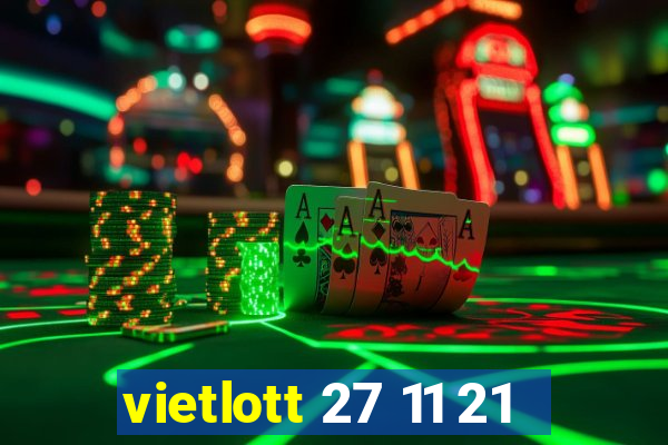 vietlott 27 11 21