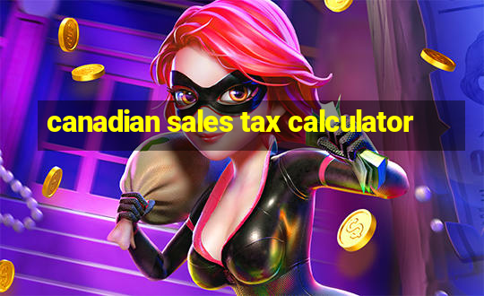 canadian sales tax calculator