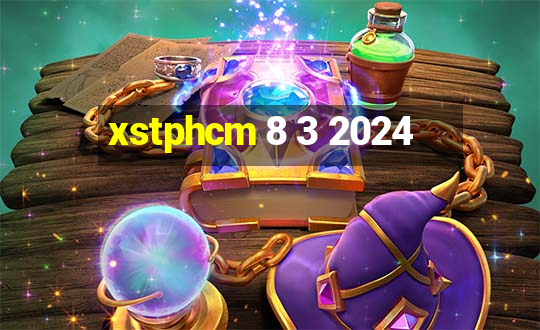 xstphcm 8 3 2024