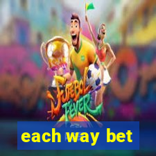 each way bet