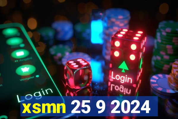 xsmn 25 9 2024