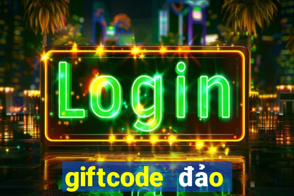 giftcode đảo hải tặc