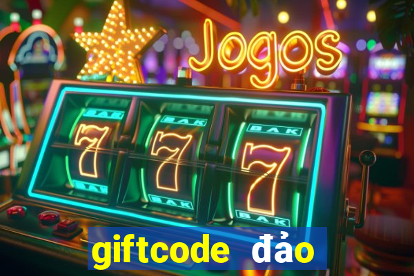 giftcode đảo hải tặc