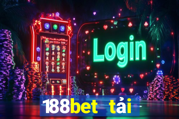 188bet tải xuống app