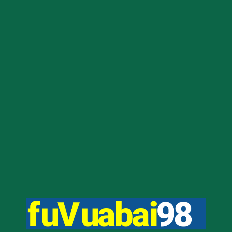 fuVuabai98