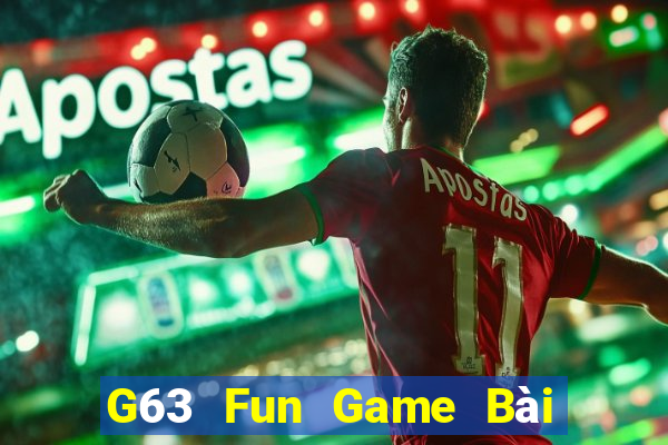 G63 Fun Game Bài Nhất Vip