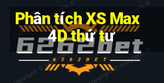 Phân tích XS Max 4D thứ tư