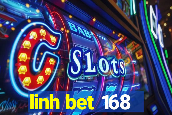 linh bet 168