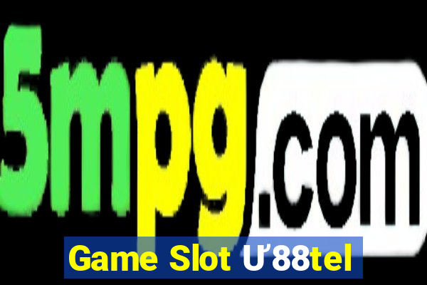 Game Slot Ư88tel