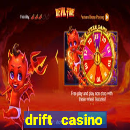 drift casino рейтинг обзор