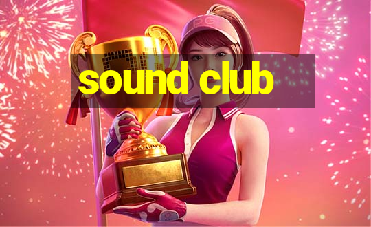 sound club