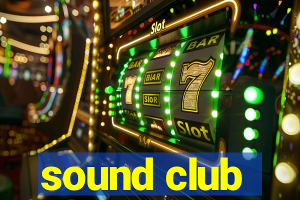 sound club