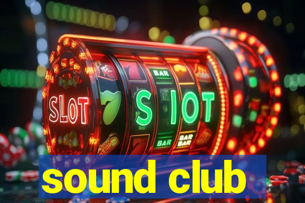 sound club