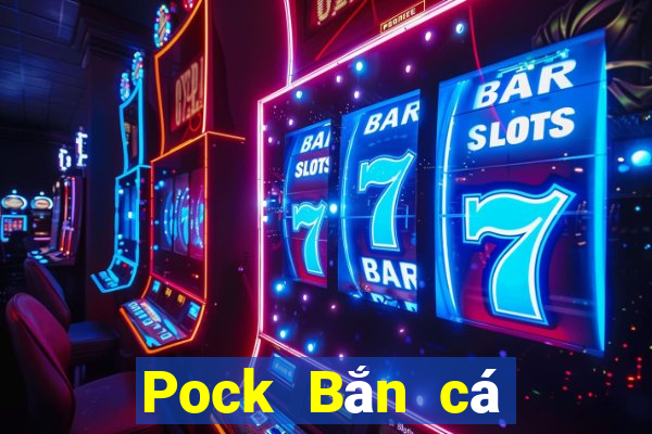 Pock Bắn cá Card Bomb