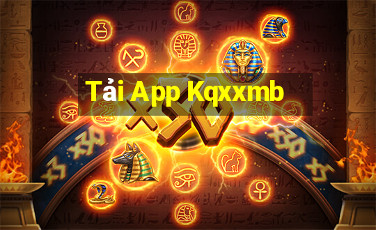 Tải App Kqxxmb